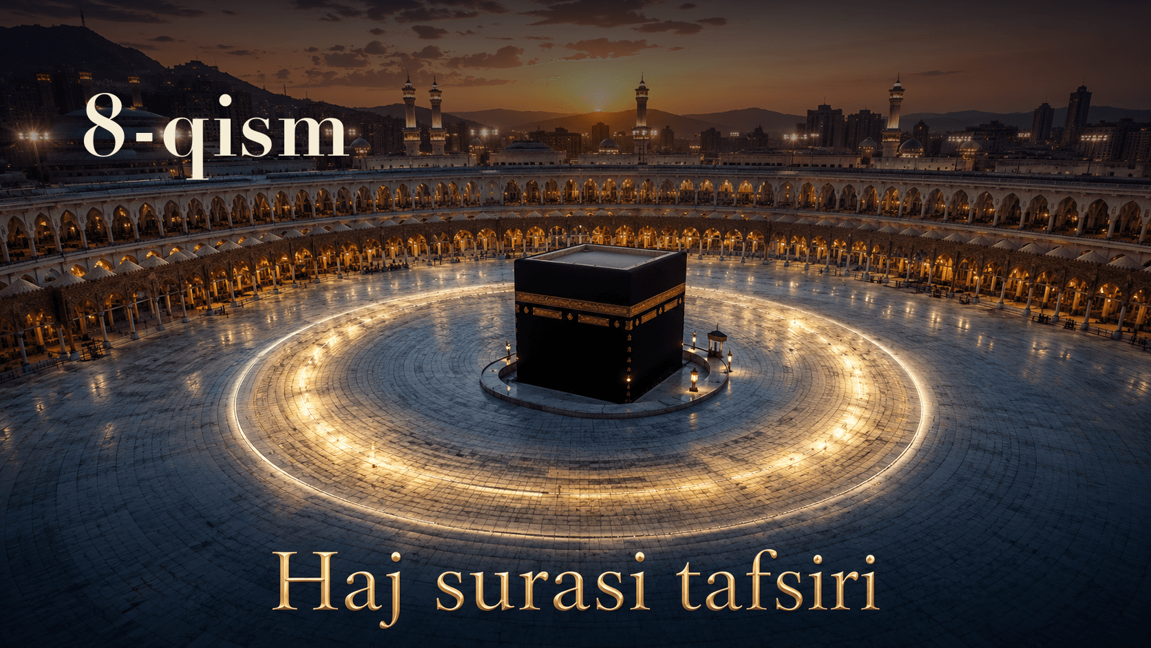 Qur'oni karim tafsiri 394-dars | Haj surasi tafsiri (8-qism)