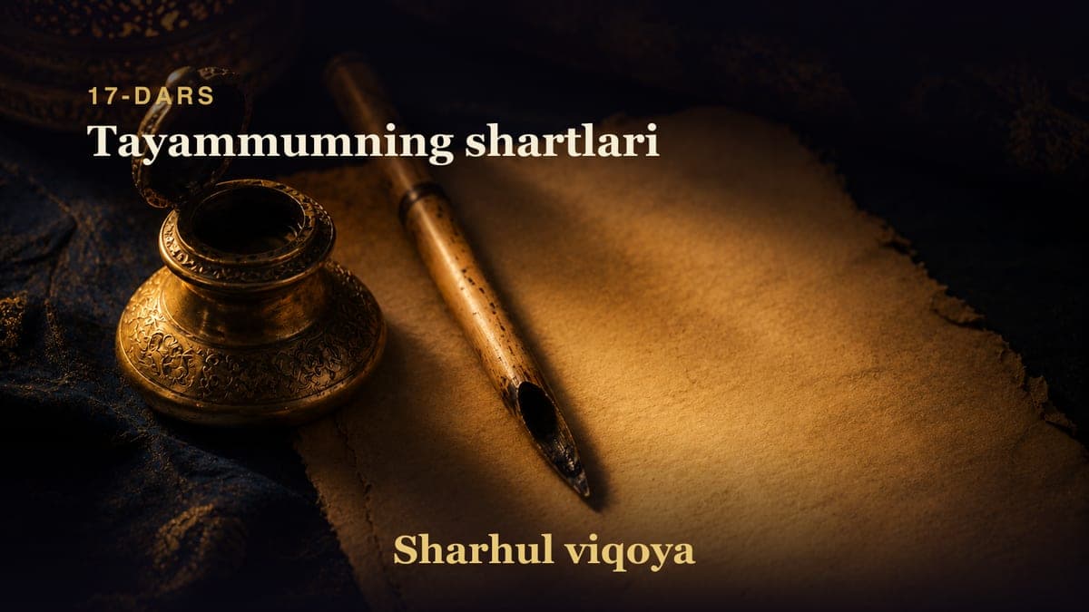 17 Tayammumning shartlari