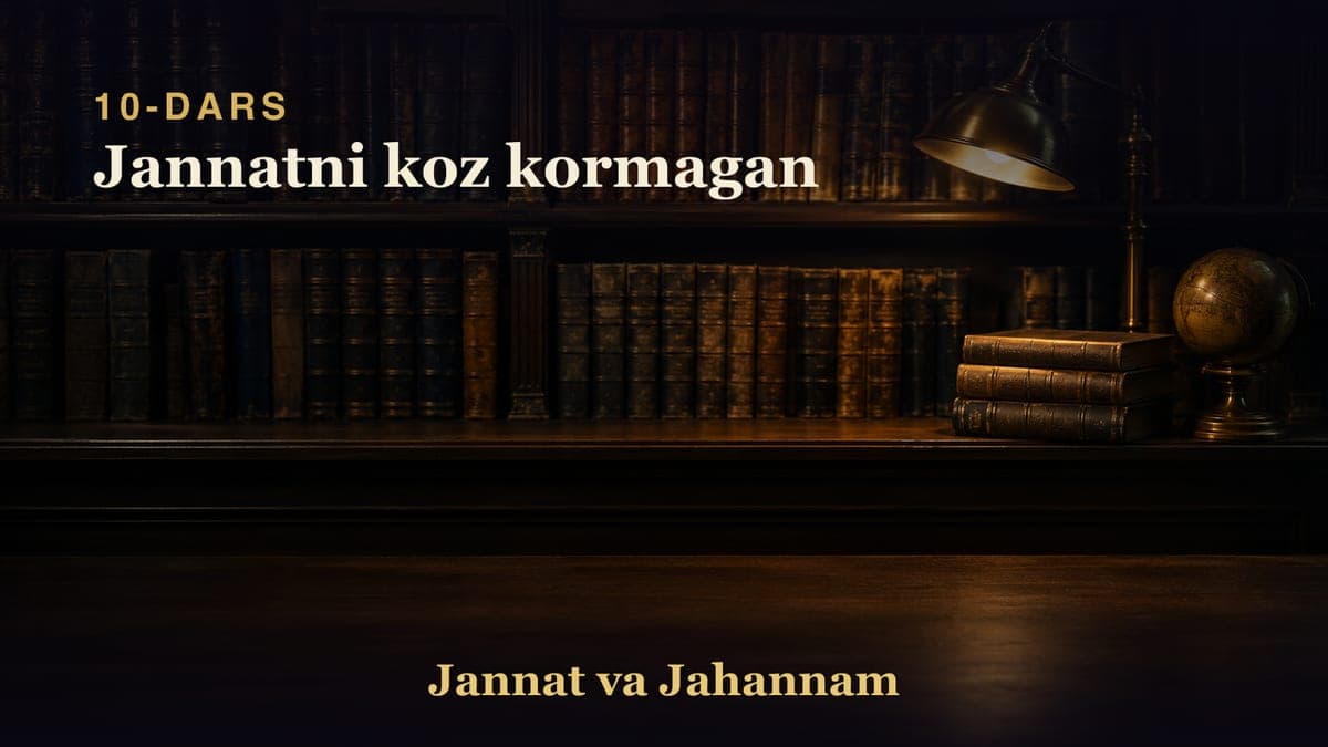10. Jannatni koz kormagan
