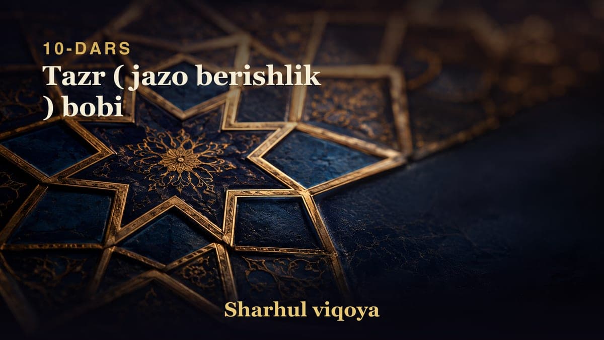 10 Tazr ( jazo berishlik ) bobi