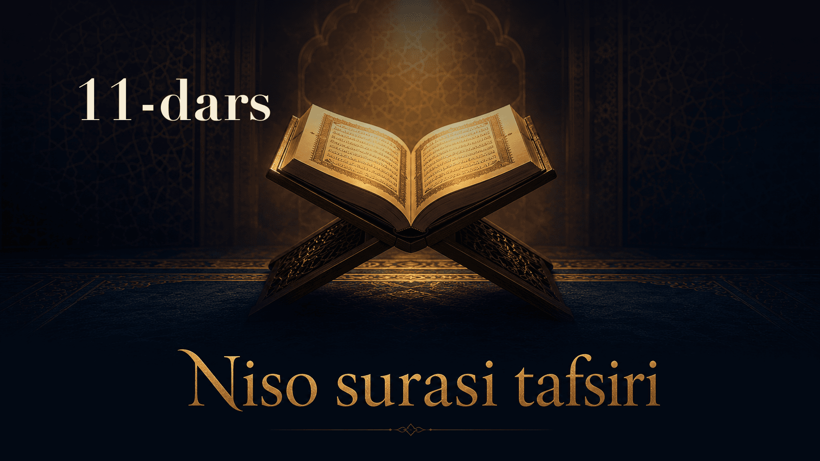 Niso surasi tafsiri 11-dars