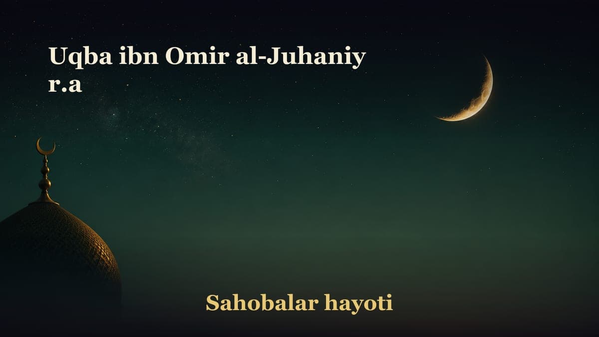 Uqba ibn Omir al-Juhaniy r.a