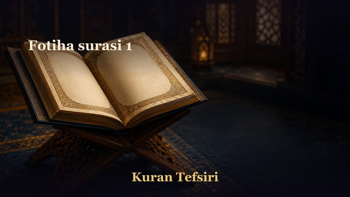 Fotiha surasi 1