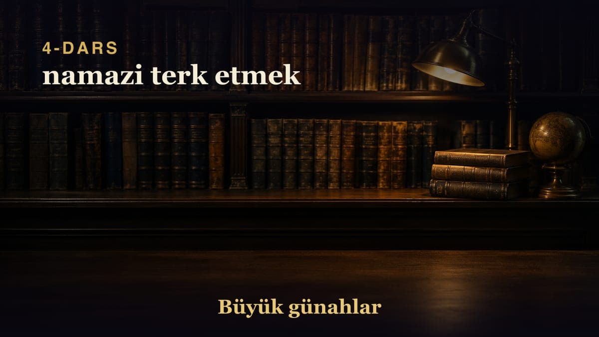 04 namazi terk etmek