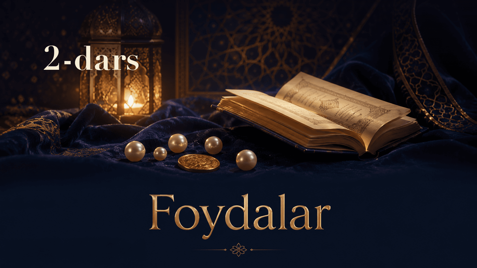 Foydalar 2-dars | Tavhiddan chalg'imaslik