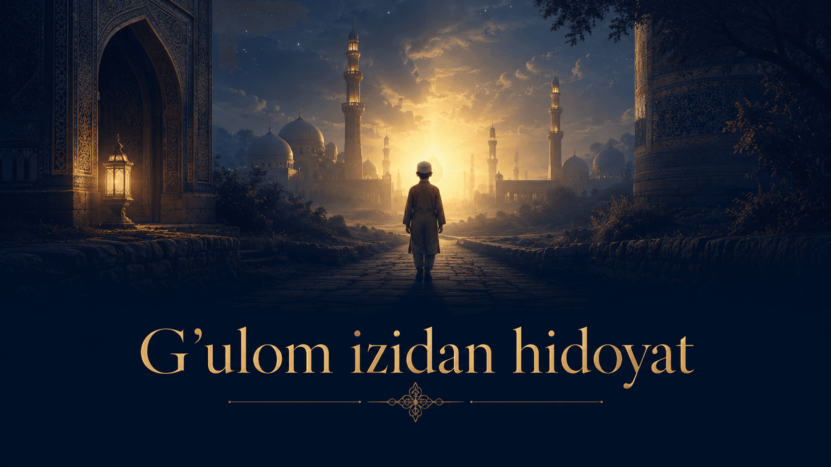 Gʻulom izidan hidoyat