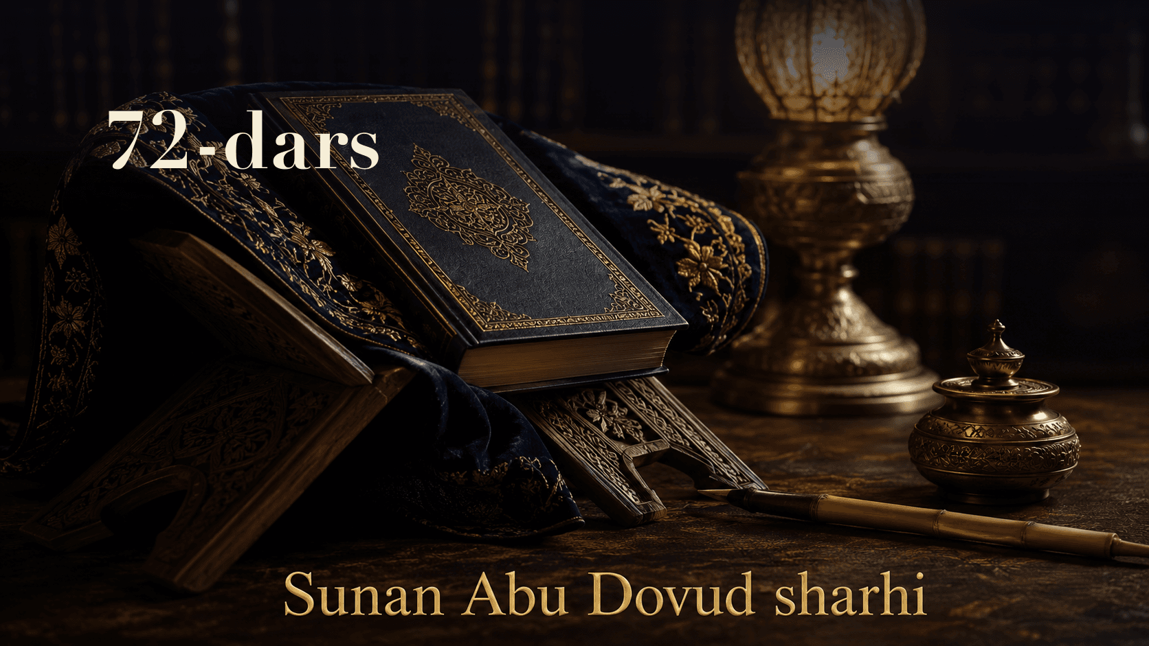 Sunan Abu Dovud sharhi 72-dars | Ulovda farz oʻqish