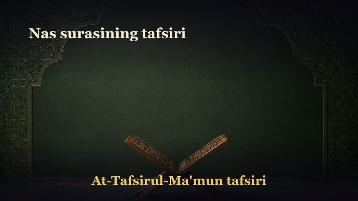 Nas surasining tafsiri