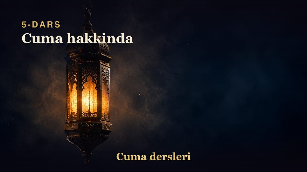5 Cuma hakkinda