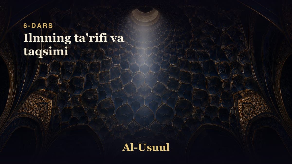 06 Ilmning ta'rifi va taqsimi