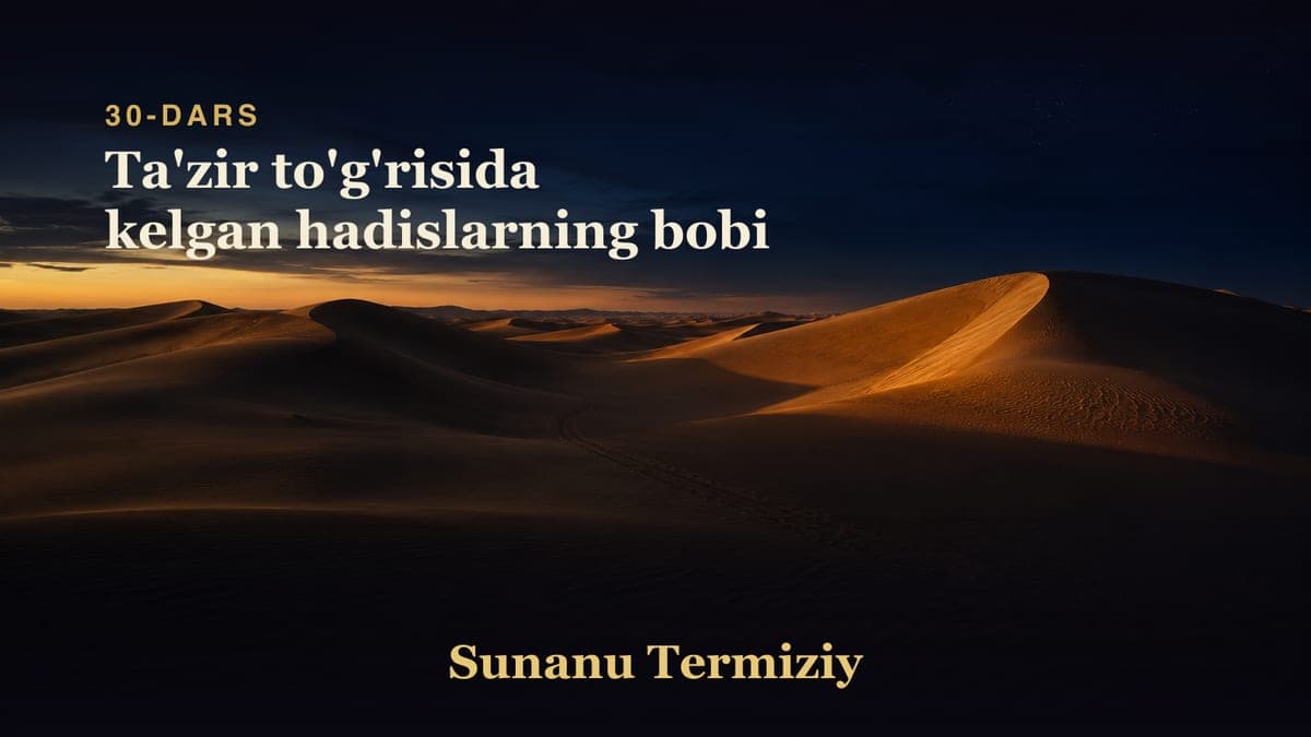 30 Ta'zir to'g'risida kelgan hadislarning bobi