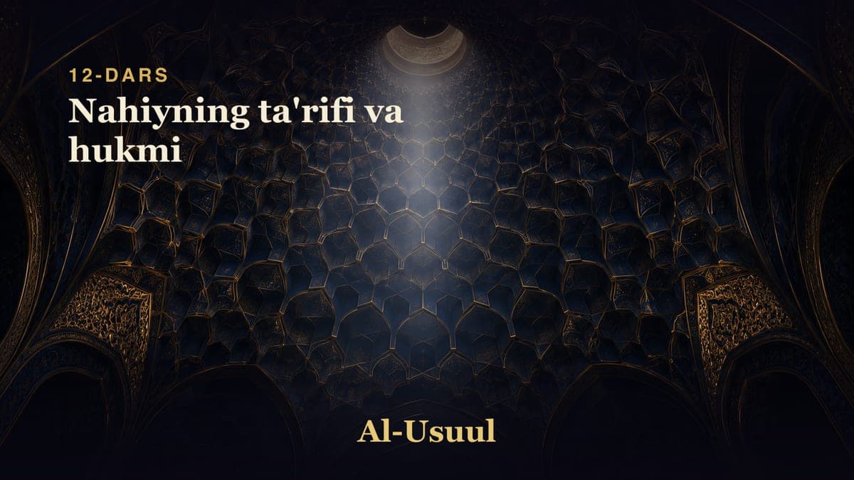 12 Nahiyning ta'rifi va hukmi