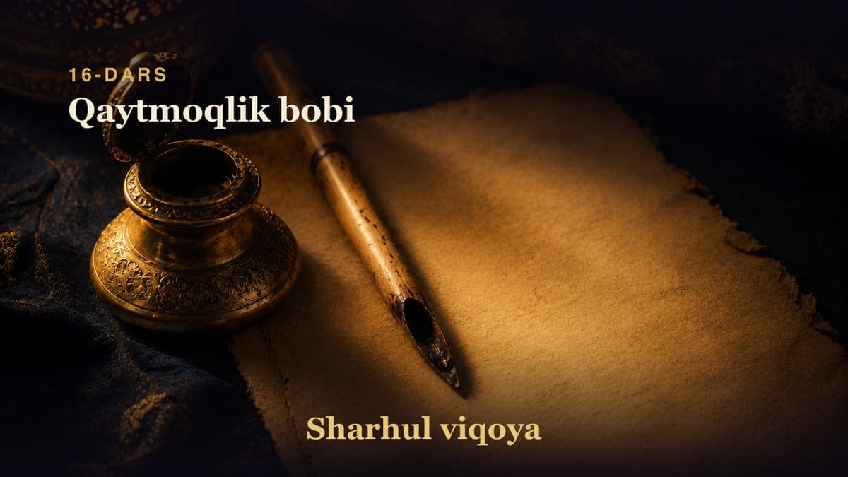 16 Qaytmoqlik bobi