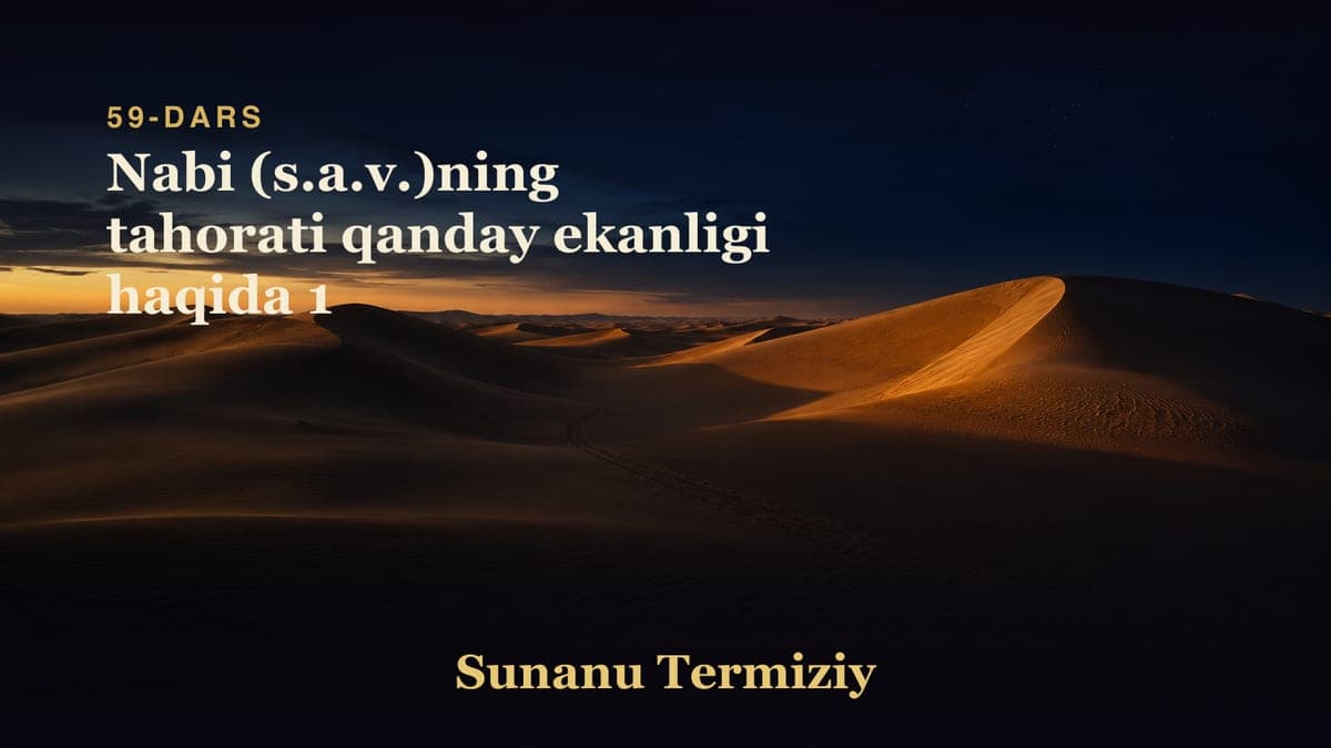 059 Nabi (s.a.v.)ning tahorati qanday ekanligi haqida 1