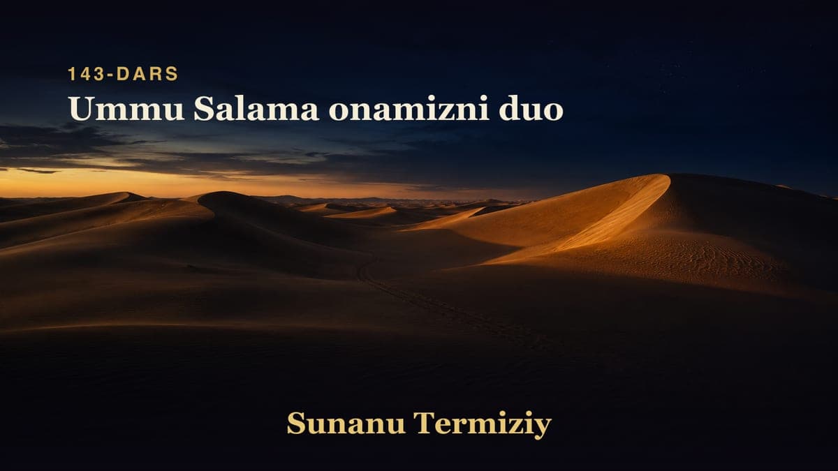 143 Ummu Salama onamizni duo