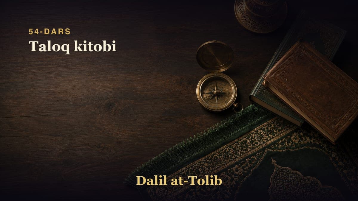54-dars: Taloq kitobi