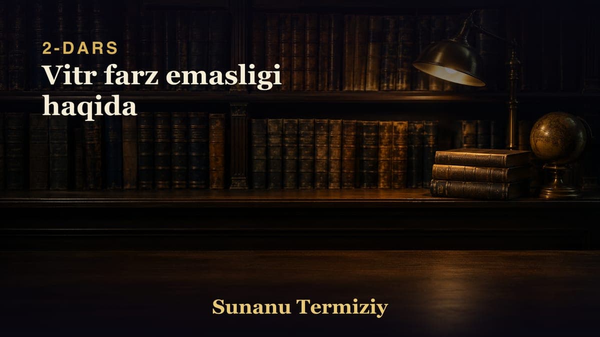 02 Vitr farz emasligi haqida