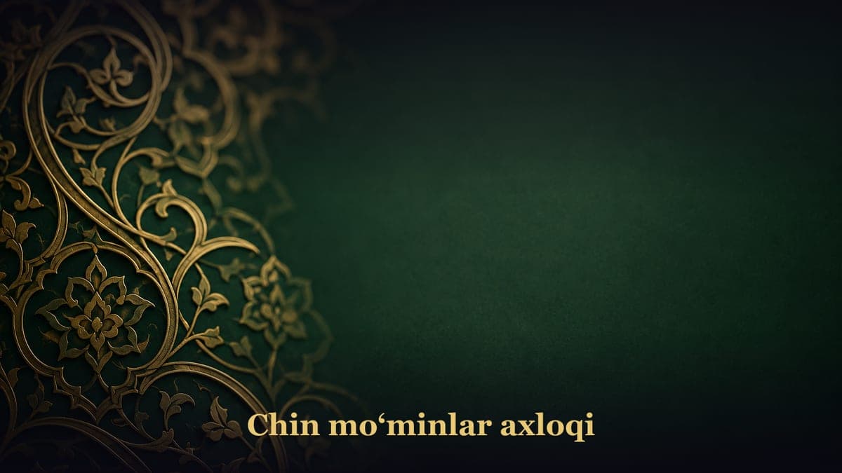 Chin mo‘minlar axloqi