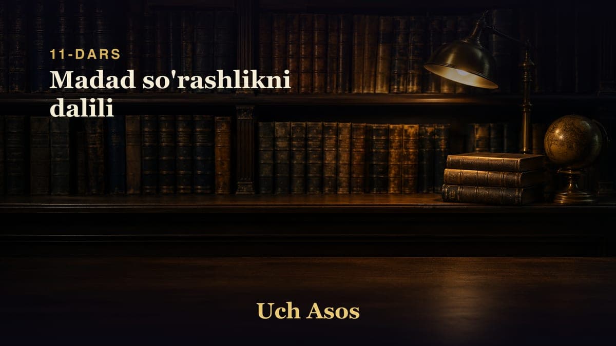 11 Madad so'rashlikni dalili