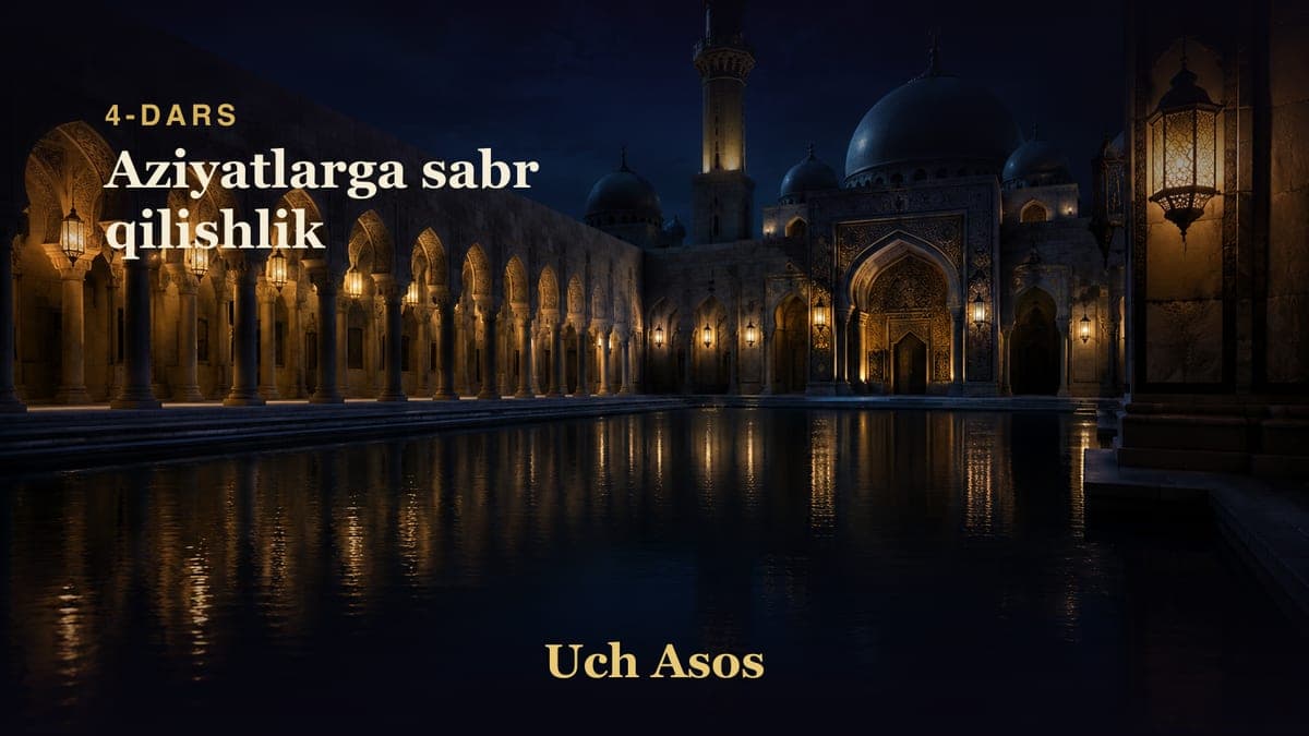 04 Aziyatlarga sabr qilishlik