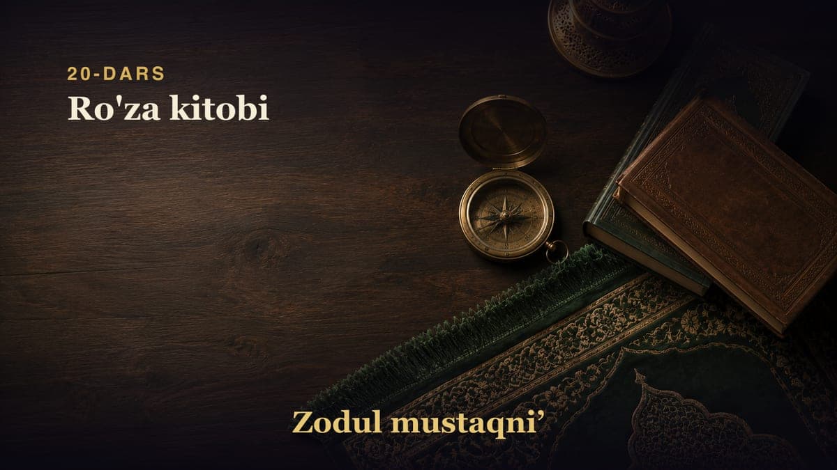 20-dars: Ro'za kitobi