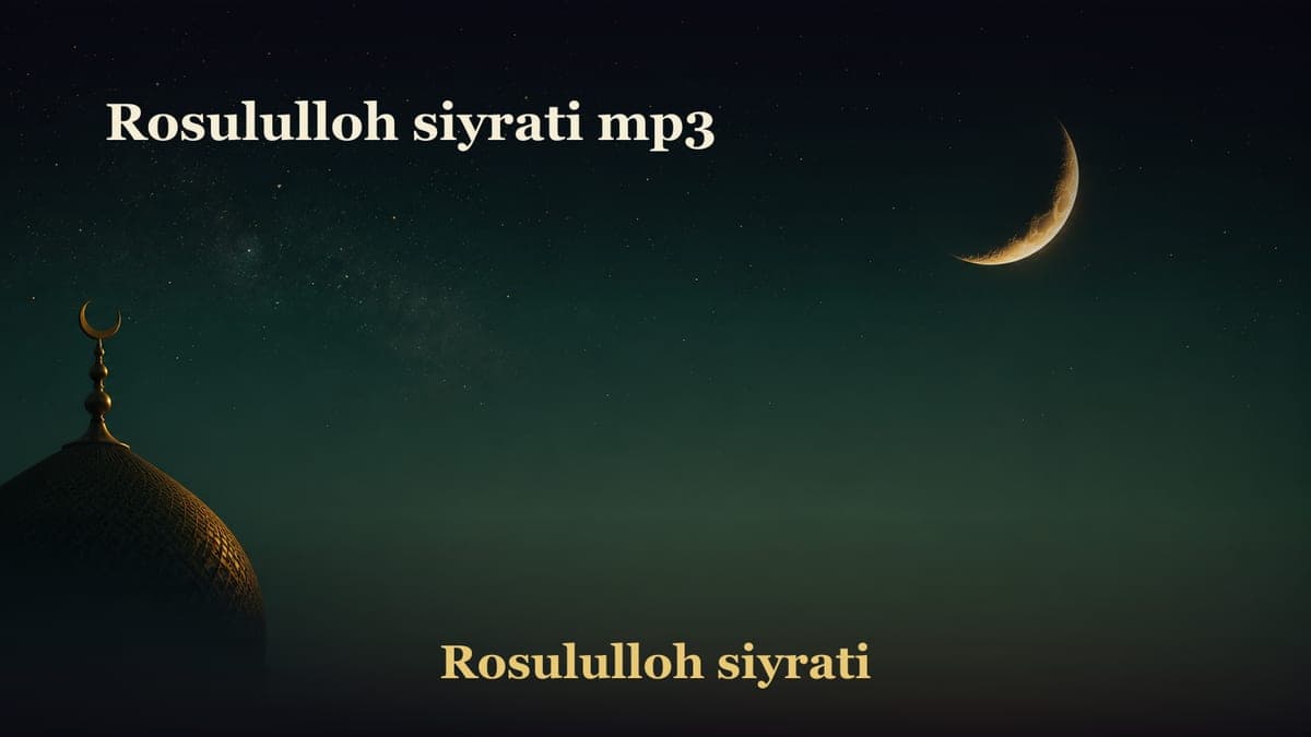 Rosululloh siyrati mp3