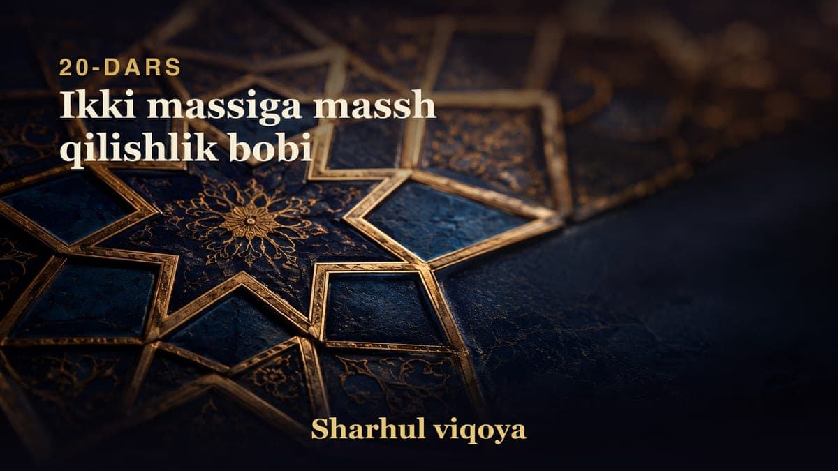 20 Ikki massiga massh qilishlik bobi