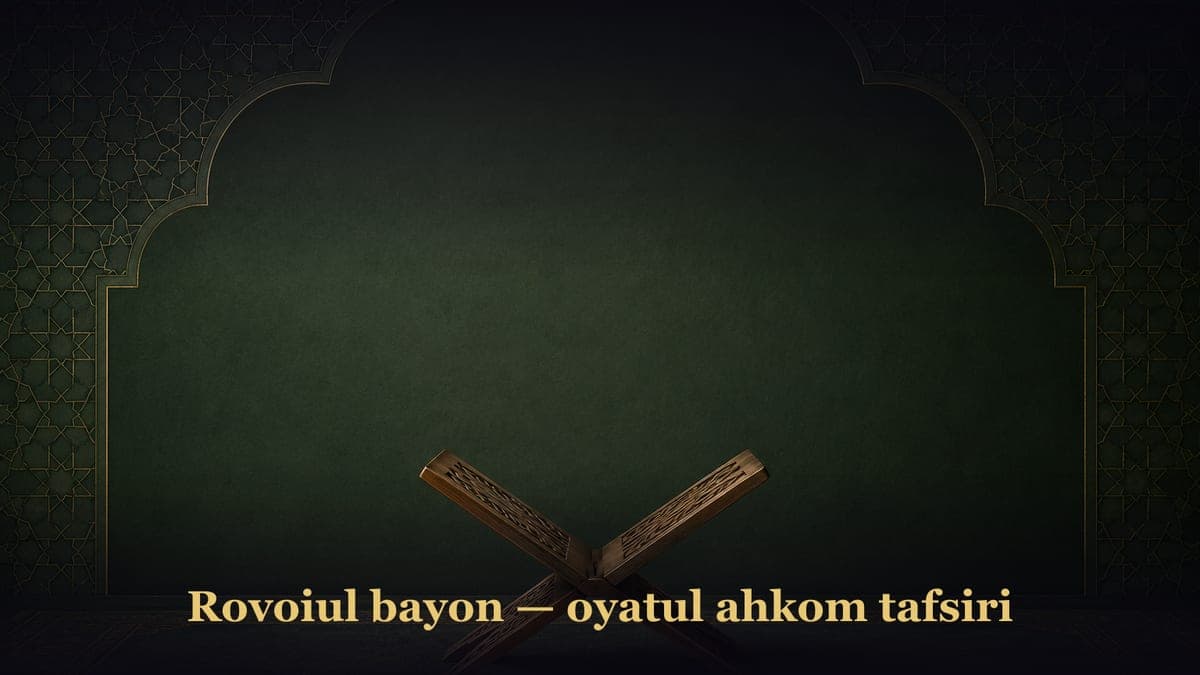 Rovoiul bayon — oyatul ahkom tafsiri