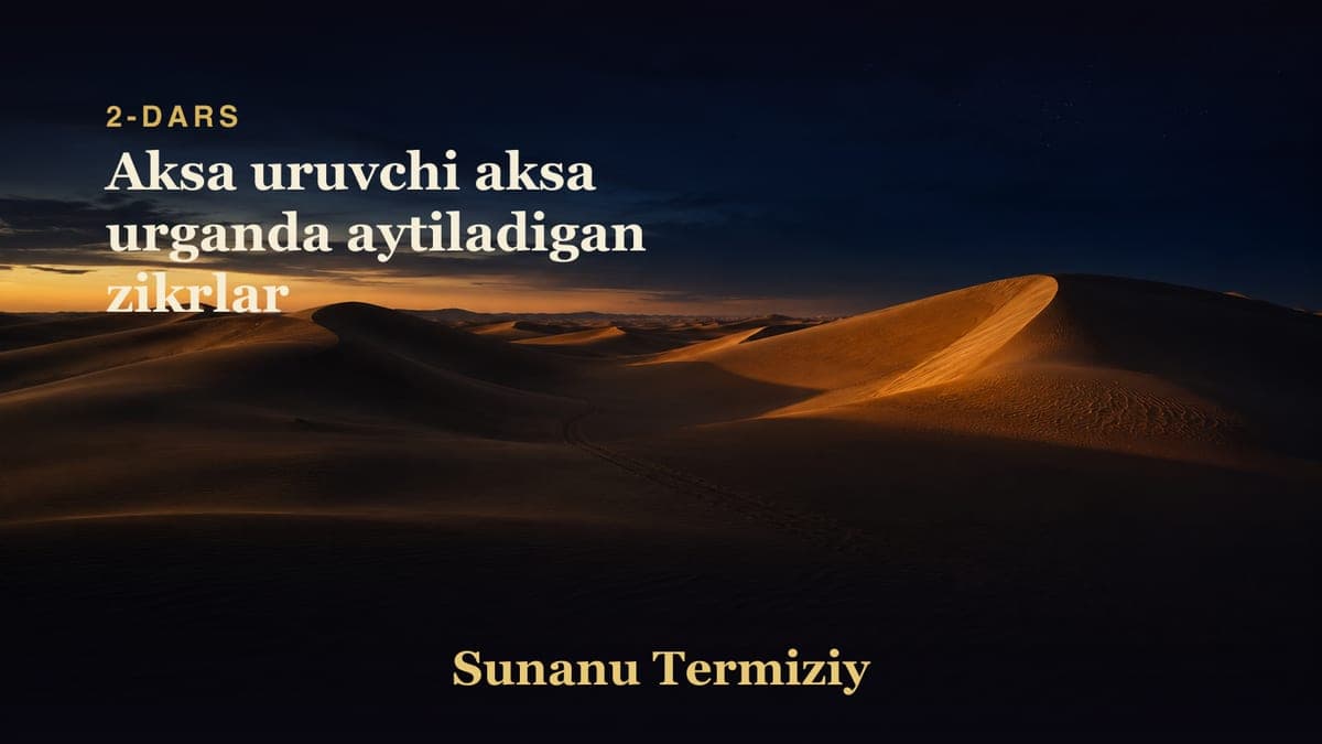 02 Aksa uruvchi aksa urganda aytiladigan zikrlar