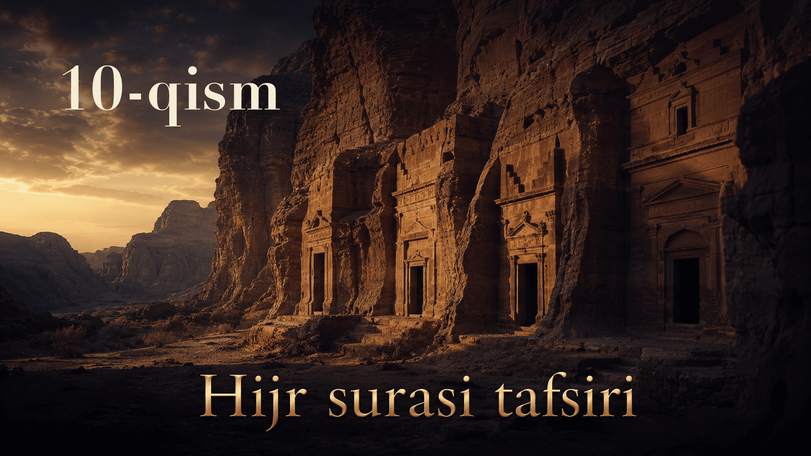 Qur'oni karim tafsiri 484-dars | Hijr surasi tafsiri (10-qism)