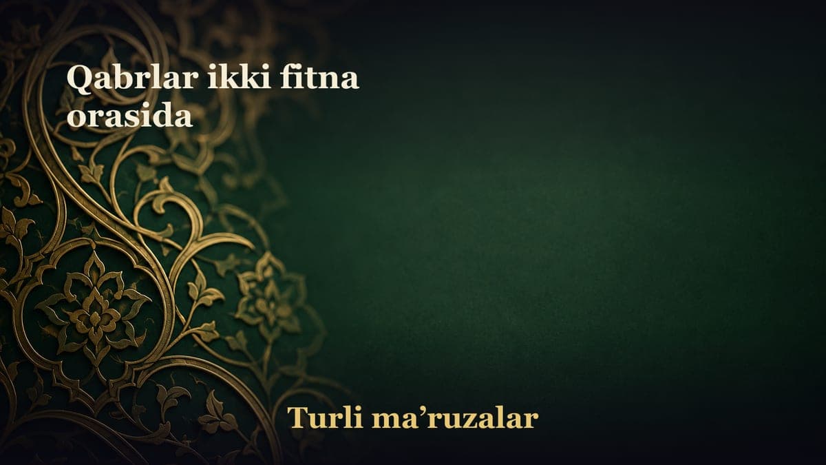 Qabrlar ikki fitna orasida