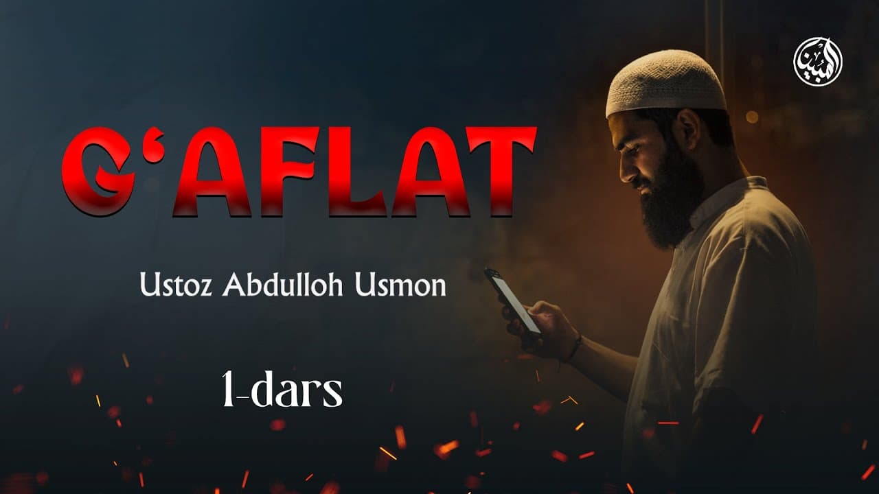 G'aflatning xatari 1-dars