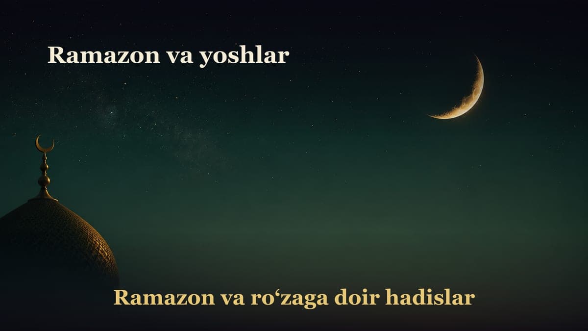 Ramazon va yoshlar