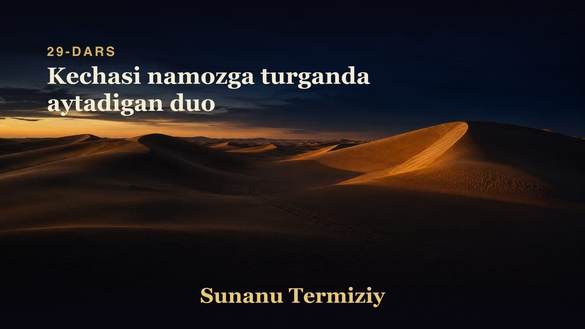 029 Kechasi namozga turganda aytadigan duo