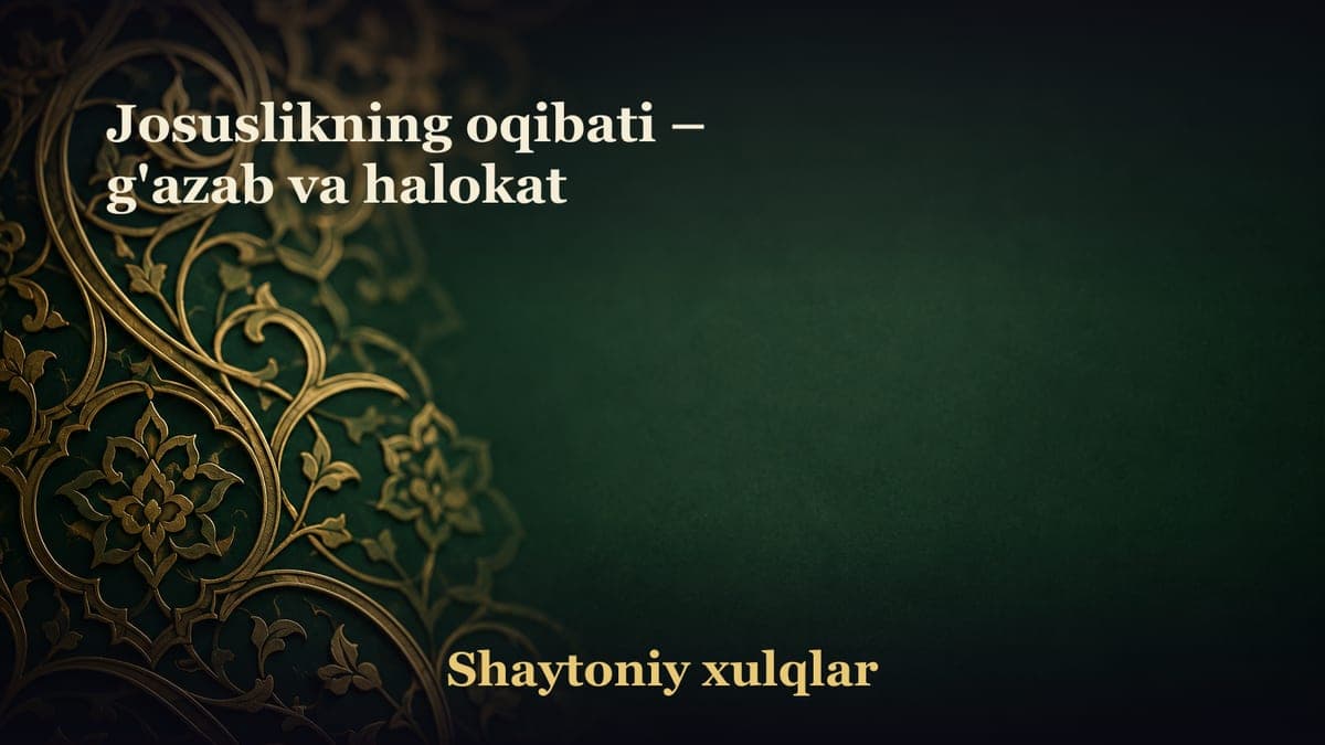 Josuslikning oqibati – g'azab va halokat
