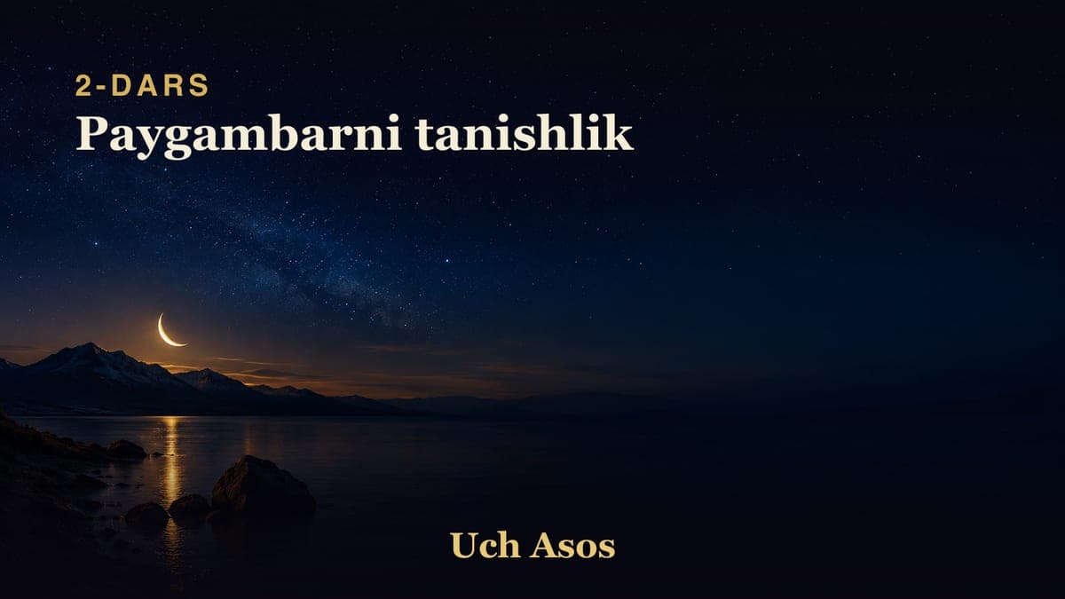 02 Paygambarni tanishlik