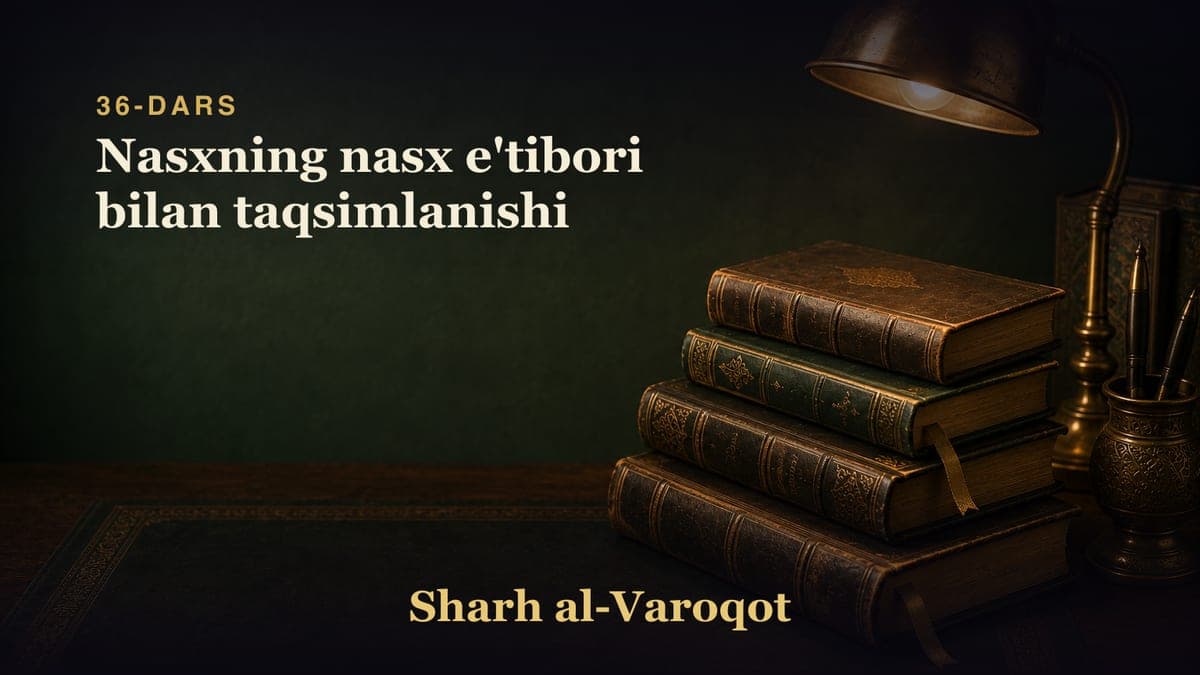 36-dars: Nasxning nasx e'tibori bilan taqsimlanishi
