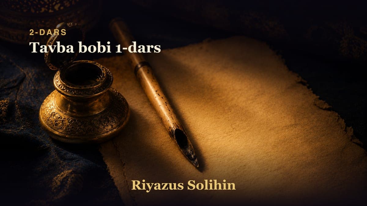 02 Tavba bobi 1-dars