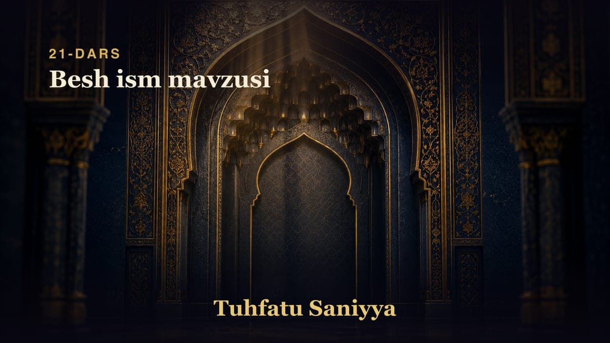 21 Besh ism mavzusi