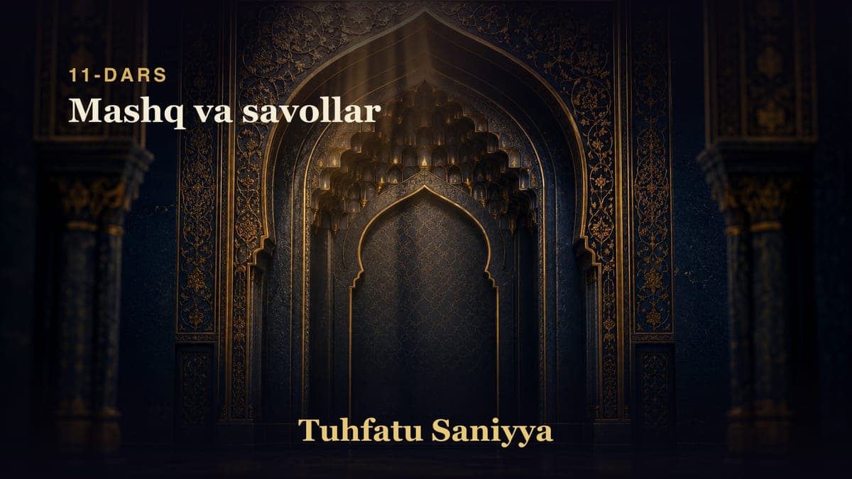 11 Mashq va savollar