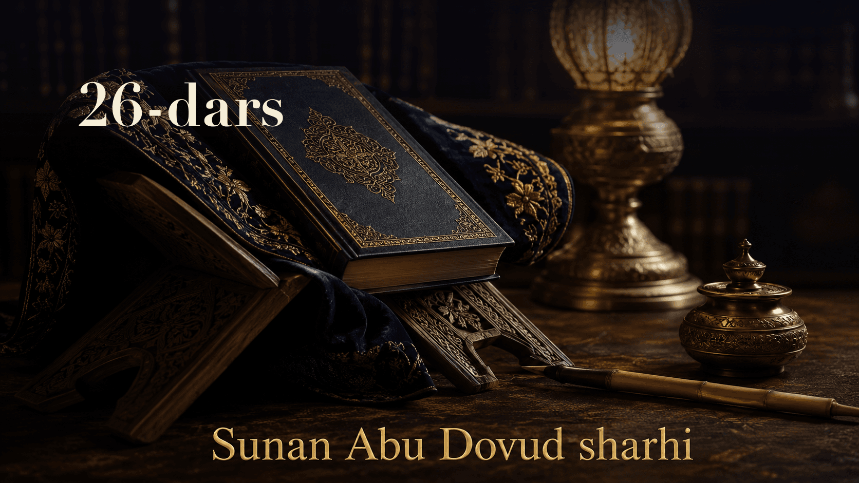 Sunan Abu Dovud sharhi 26-dars | Muazzin namoz vaqtiga mas'ulligi