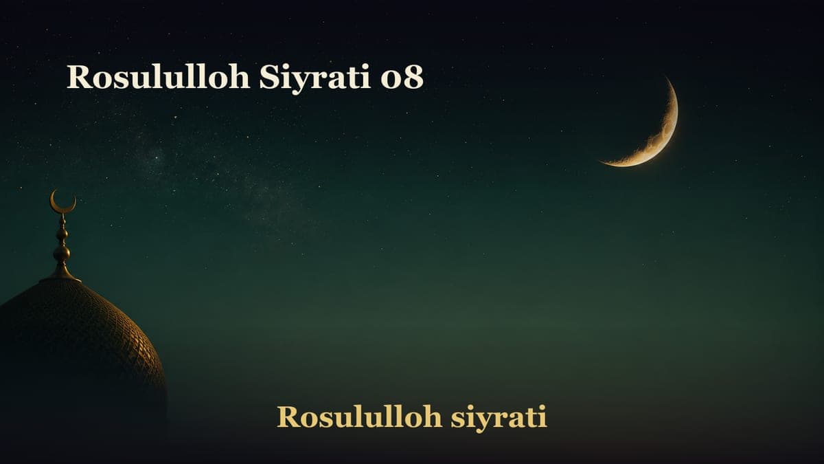 Rosululloh Siyrati 08