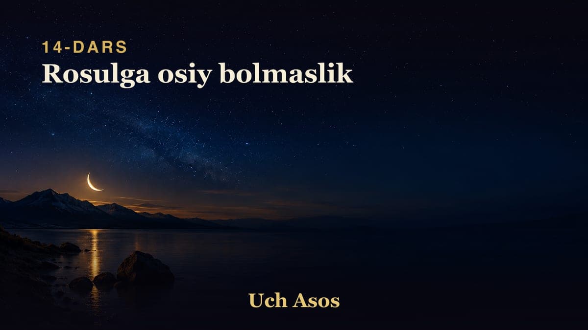 14 Rosulga osiy bolmaslik
