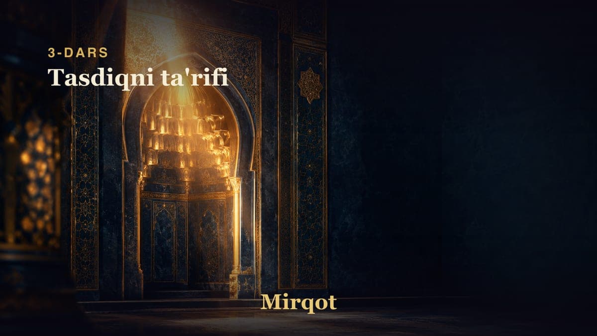 03 Tasdiqni ta'rifi
