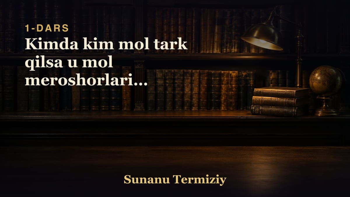 01 Kimda kim mol tark qilsa u mol meroshorlariga bolishligi