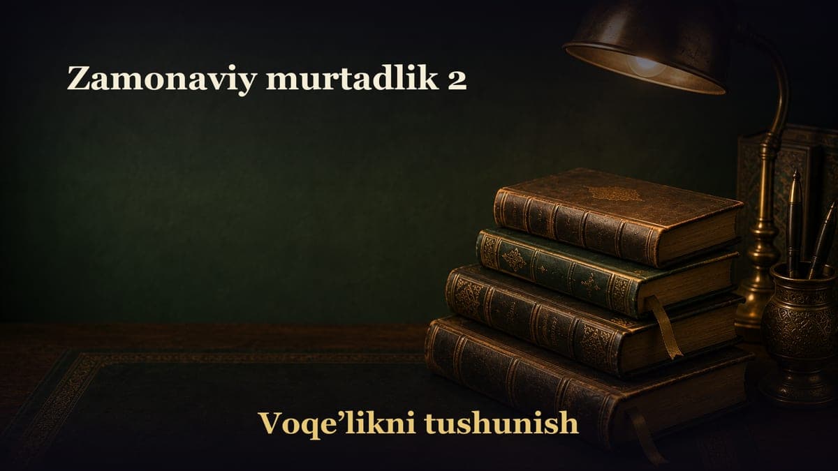 Zamonaviy murtadlik 2