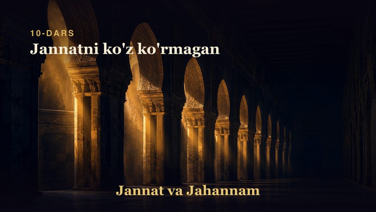 10. Jannatni ko'z ko'rmagan