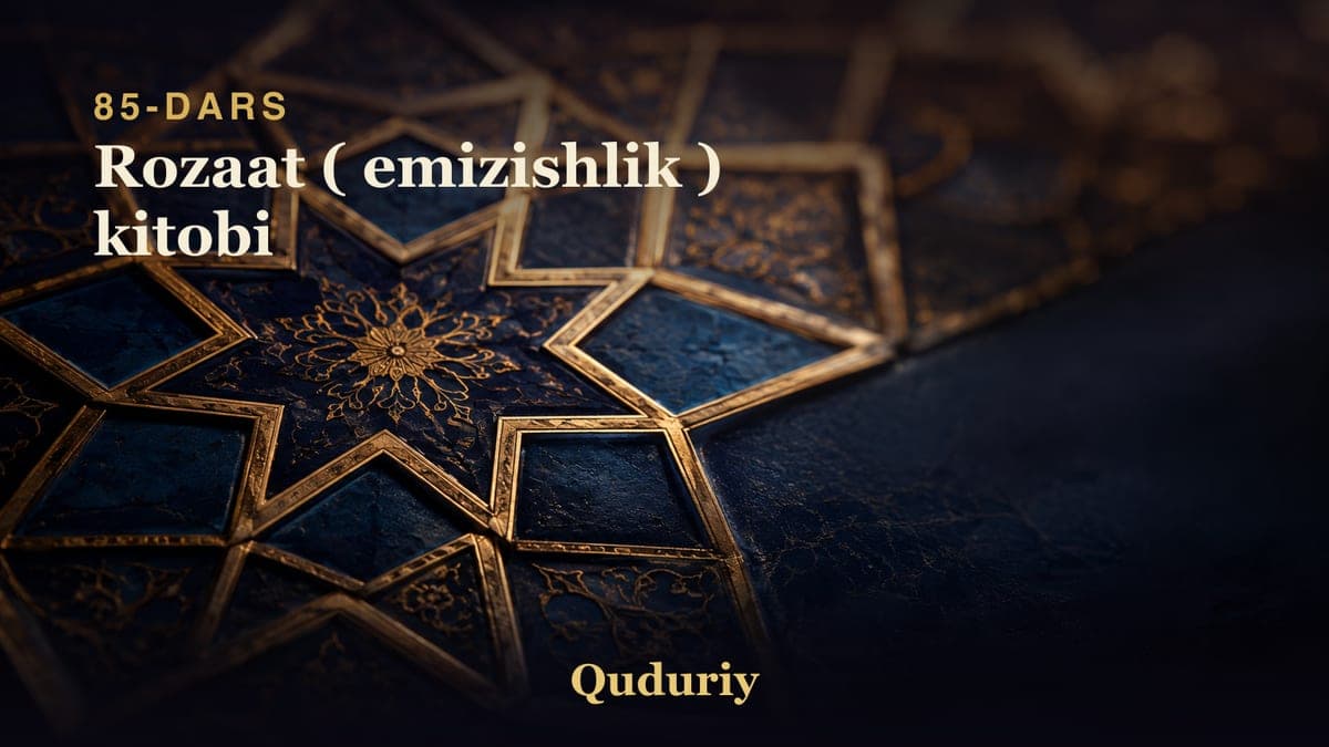 85 Rozaat ( emizishlik ) kitobi