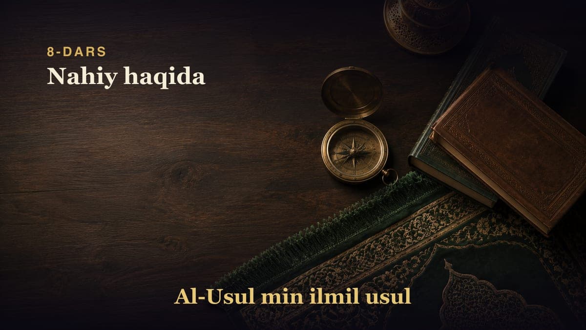 8-dars: Nahiy haqida
