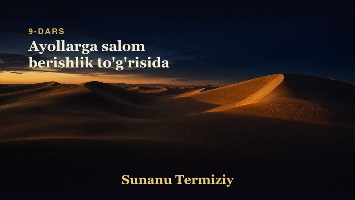 09 Ayollarga salom berishlik to'g'risida